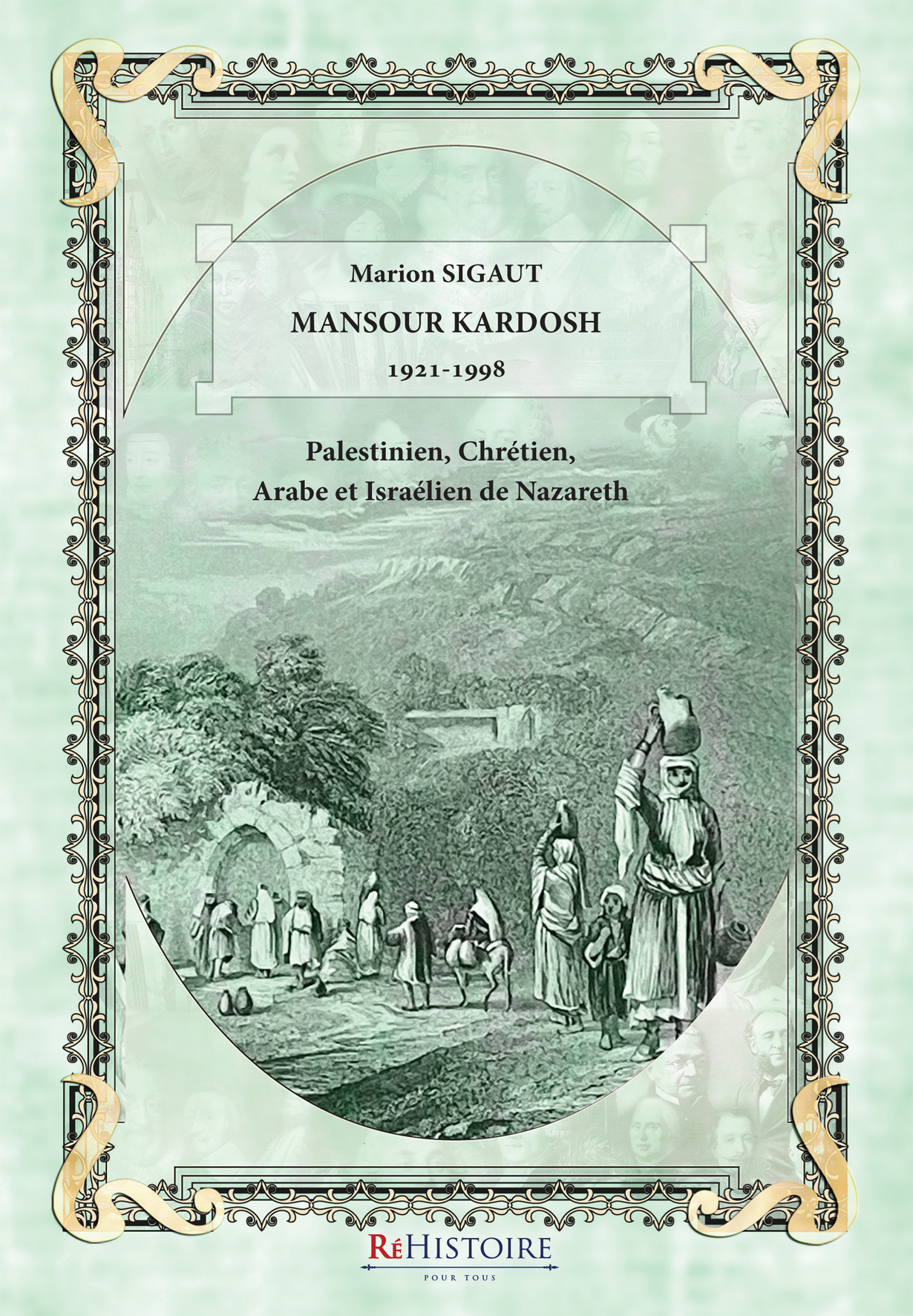 MANSOUR KARDOSH 1920-1998   Palestinien, Chrétien, Arabe et Israélien de Nazareth