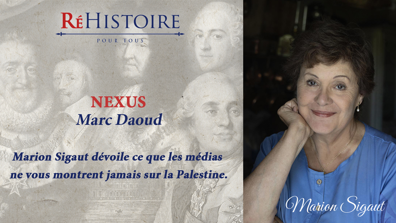 Marion Sigaut dévoile ce que les médias ne vous montrent jamais sur la Palestine